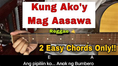 kung ako ay papalarin chords
